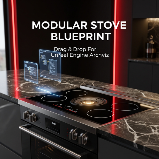Interactive Modular Stove Blueprint for Unreal Engine Archviz
